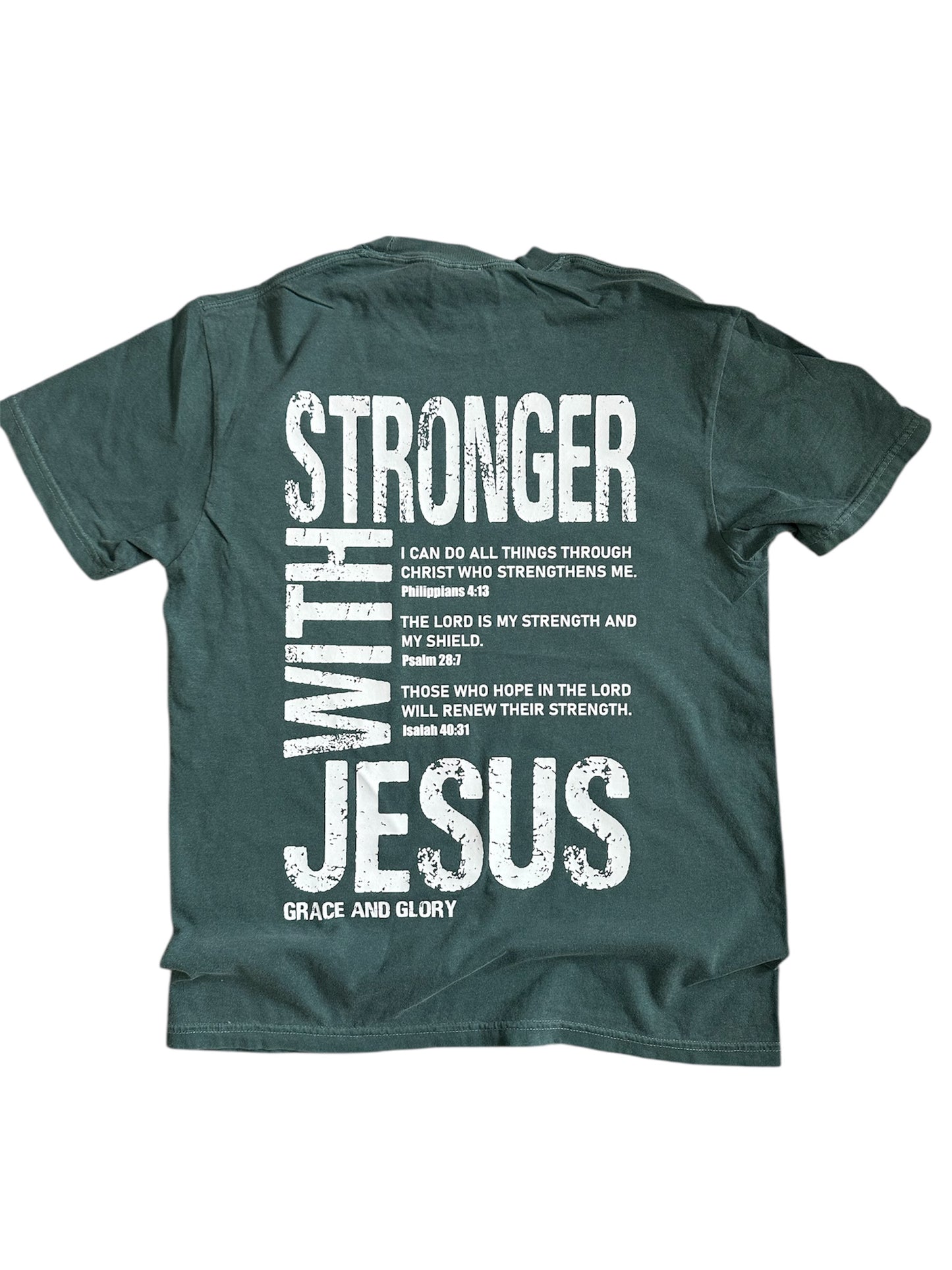Stronger With Jesus Tee – Blue Spruce Comfort Colors